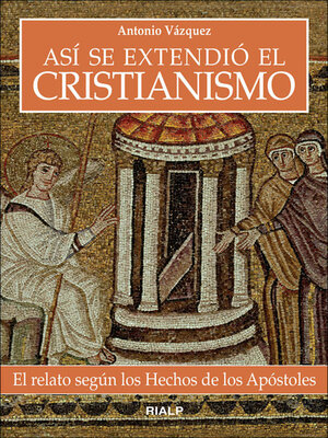 cover image of Así se extendió el cristianismo